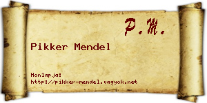 Pikker Mendel névjegykártya